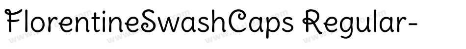 FlorentineSwashCaps Regular字体转换